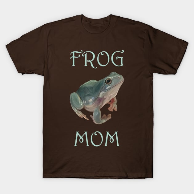 Frog Mom T-Shirt by Art by Deborah Camp